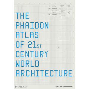 The Phaidon Atlas of 21st Century World Architecture