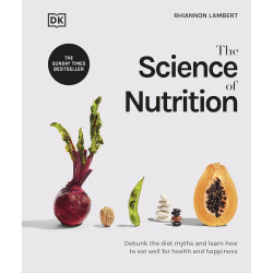 The Science of Nutrition The Science of Nutrition