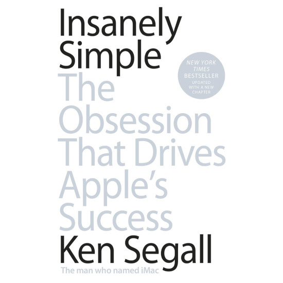 Insanely Simple Insanely Simple