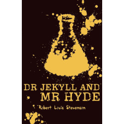 Strange Case of Dr Jekyll and Mr Hyde Strange Case of Dr Jekyll and Mr Hyde