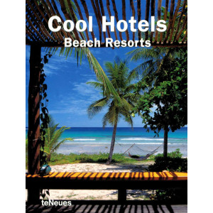Cool Hotels Beach Resorts