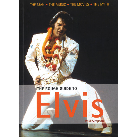 The Rough Guide to Elvis The Rough Guide to Elvis