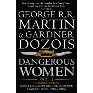 Dangerous Women - part 1