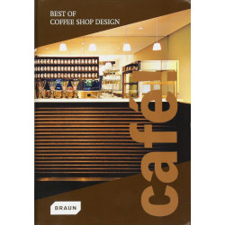 Cafe! Best of Coffee Shop Design