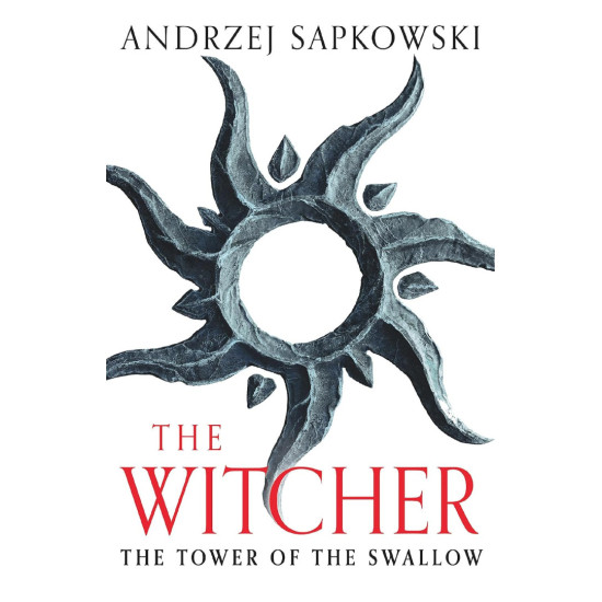 The Witcher: The Tower of the Swallow - saga 4 The Witcher: The Tower of the Swallow - saga 4