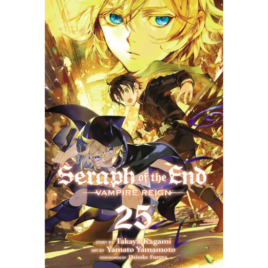 Seraph of the End, Vol. 25 Seraph of the End, Vol. 25