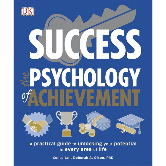 Success the Psychology of Achievement