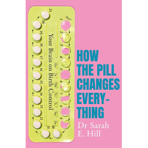 How the Pill Changes Everything
