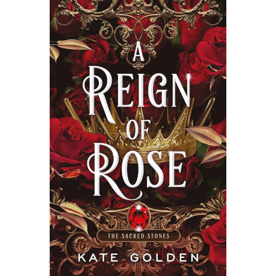 A Reign of Rose - book 3 A Reign of Rose - book 3