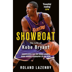 Showboat: The Life of Kobe Bryant Showboat: The Life of Kobe Bryant