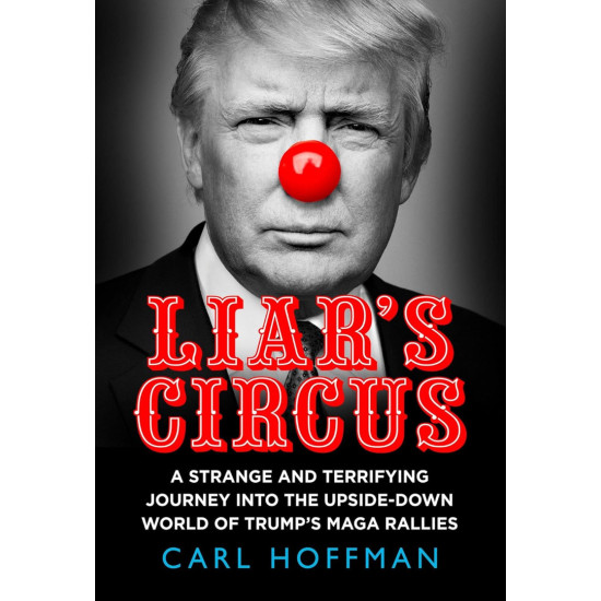 Liar's Circus Liar's Circus