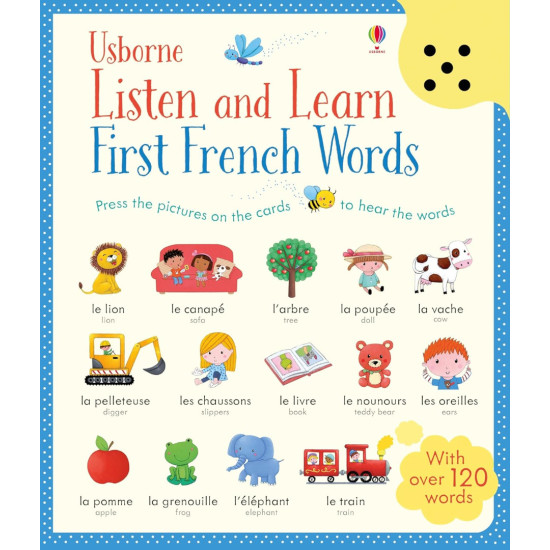Listen and Learn: First French Words Listen and Learn: First French Words