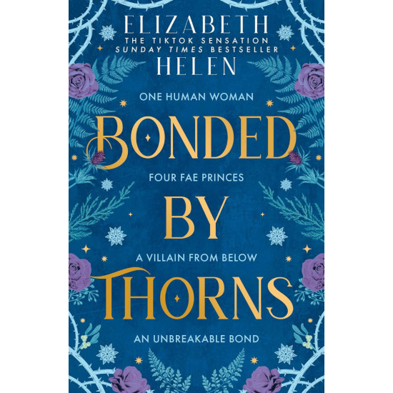 Bonded by Thorns - book 1 Bonded by Thorns - book 1