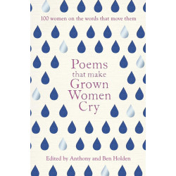 Poems That Make Grown Women Cry