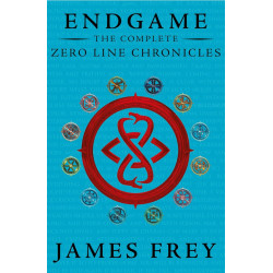 The Endgame: The Complete Zero Line Chronicles - book 0