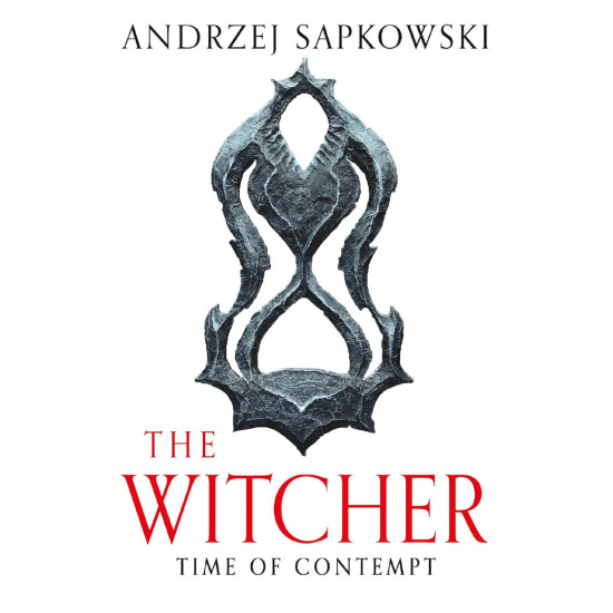 The Witcher: Time of Contempt - saga 2 The Witcher: Time of Contempt - saga 2