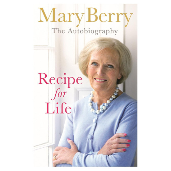 Recipe for Life: The Autobiography Recipe for Life: The Autobiography