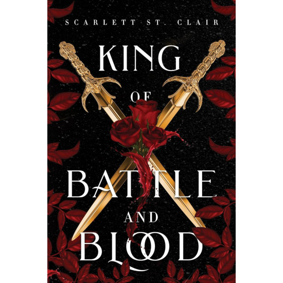 King of Battle and Blood - book 1