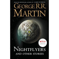 Nightflyers and Other Stories Nightflyers and Other Stories