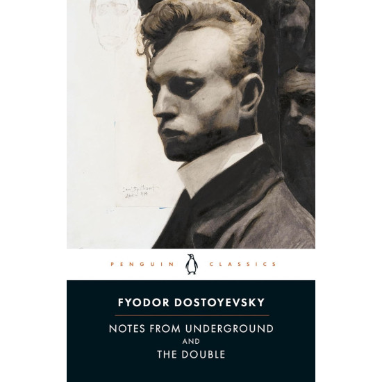 Notes from Underground and The Double Notes from Underground and The Double