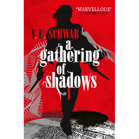 A Gathering of Shadows - book 2