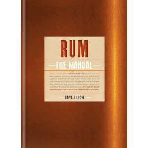 Rum: The Manual