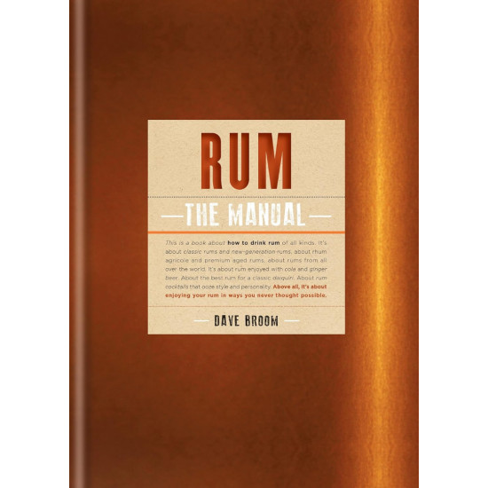 Rum: The Manual Rum: The Manual