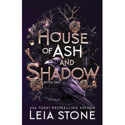 House of Ash and Shadow - book 1 House of Ash and Shadow - book 1