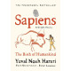 Sapiens A Graphic History, Volume 1: The Birth of Humankind