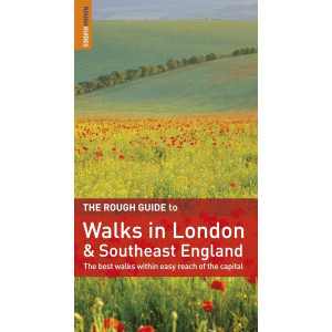The Rough Guide to Walks in London and Southeast England