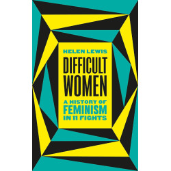 Difficult Women