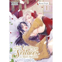 When the Villainess Seduces the Main Heroine, Vol. 1