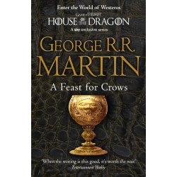 A Feast for Crows - book 4 A Feast for Crows - book 4