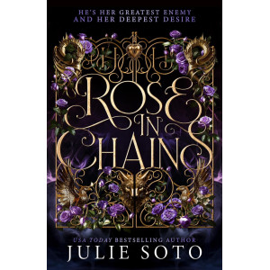 Rose in Chains - book 1
