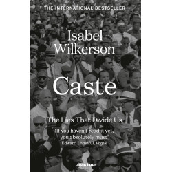 Caste: The Lies that Divide Us Caste: The Lies that Divide Us