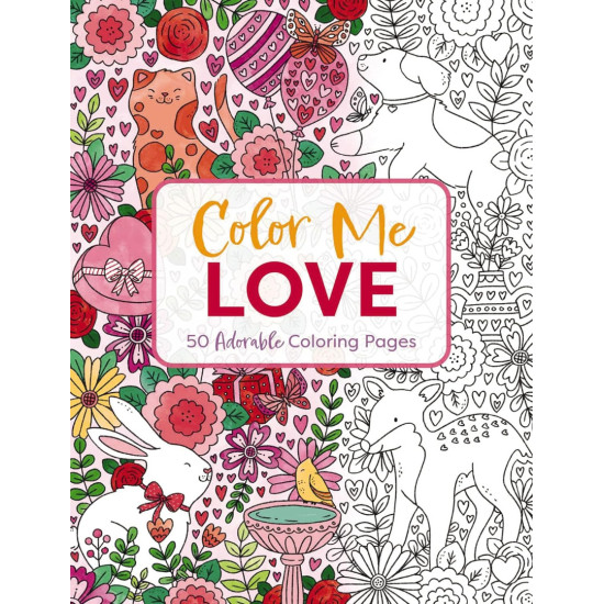 Color Me Love: A Valentine's Day Coloring Book | Cider Mill Press