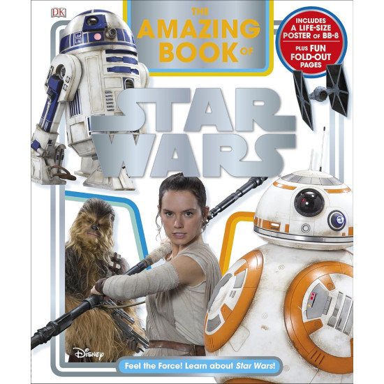 The Amazing Book of Star Wars The Amazing Book of Star Wars