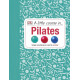 A Little Course in Pilates