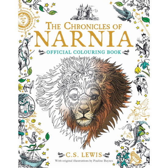 The Chronicles of Narnia Colouring Book The Chronicles of Narnia Colouring Book