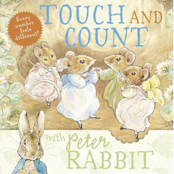 Touch and Count with Peter Rabbit Touch and Count with Peter Rabbit