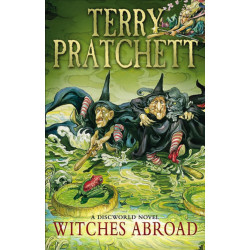 Witches Abroad - novel 12 Witches Abroad - novel 12