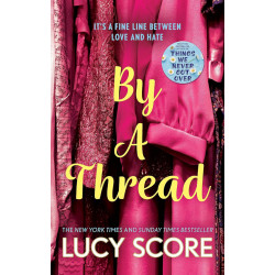 By a Thread By a Thread
