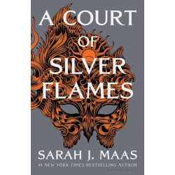 A Court of Silver Flames - book 4 A Court of Silver Flames - book 4