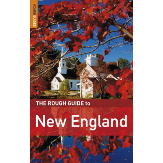 The Rough Guide to New England The Rough Guide to New England