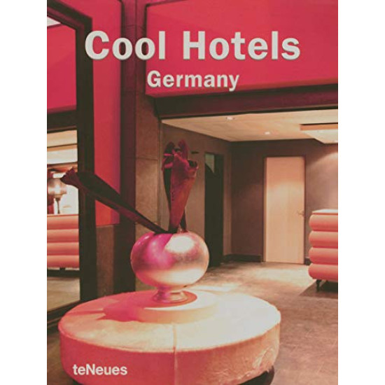 Cool Hotels Germany