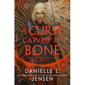A Curse Carved in Bone - book 2
