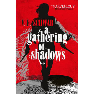 A Gathering of Shadows - book 2
