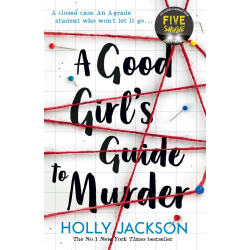 A Good Girl's Guide to Murder - book 1