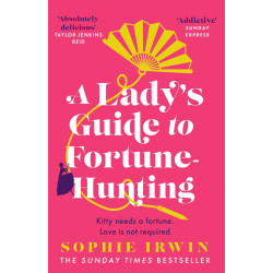 A Lady’s Guide to Fortune-Hunting - book 1