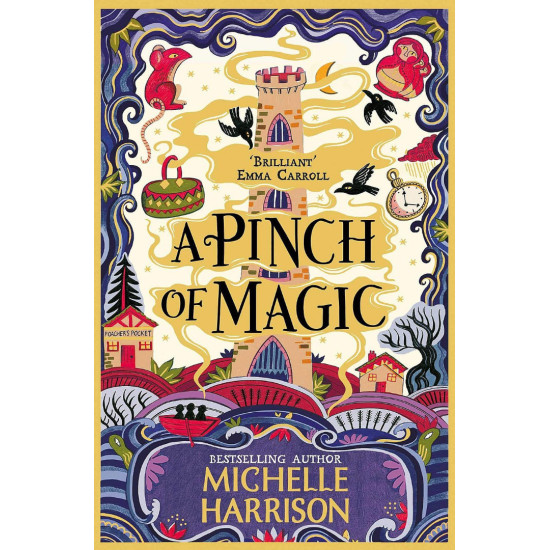 A Pinch of Magic - book 1 | Мишел Харисън